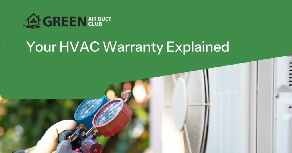 Your HVAC Warranty Explained